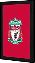 LOWHA liverpool red Wall art wooden frame Black color 23x33cm By LOWHA