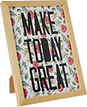 Lowha Make Today Great Wall Art With Pan Wood Framed Ready To Hang For Home, Bed Room, Office Living Room Home Decor Hand Made Wooden Color 23 X 33Cm By Lowha