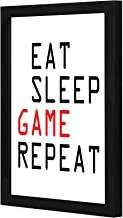 LOWHA eat sleep game repeat Wall art wooden frame Black color 23x33cm By LOWHA