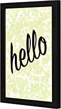 Lowha Lwhpwvp4B-452 Hello Wall Art Wooden Frame Black Color 23X33Cm By Lowha