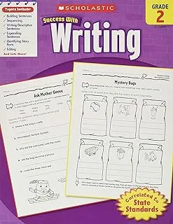 Scholastic Success with Writing: Grade 2 Workbook