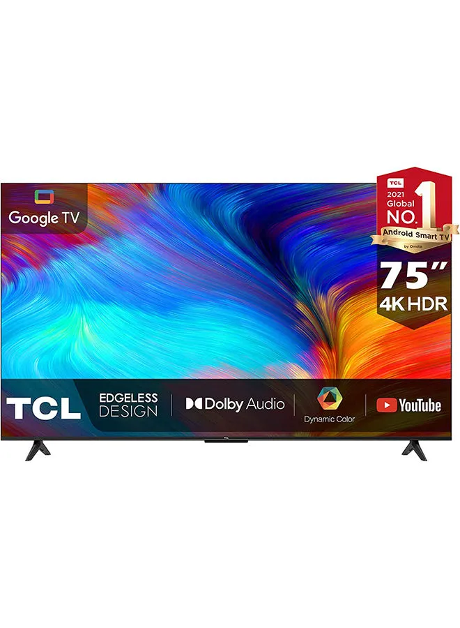 TCL 75 Inch 4K UHD Smart Google TV With Built-in Chromecast And Google Assistance, Hands-free Voice Control, Dolby Audio, HDR10 Micro Dimming technology, Edgeless Design 75P635 Black